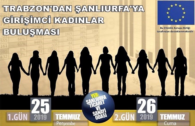 Trabzon'dan Şanlıurfa'ya girişimci kadınlar buluşması